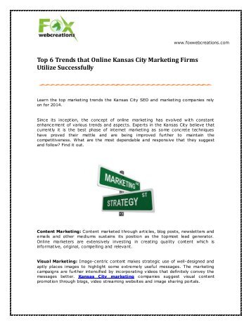 Top 6 Trends that Online Kansas City Marketing Firms Utilize Successfully