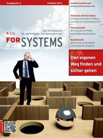 forSYSTEMS Frühjahr 2014 - Fachmagazin für Systemgeber und Systemnehmer 