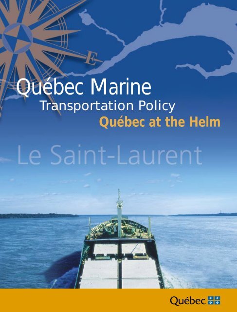 Québec Marine Transportation Policy - Transport - Gouvernement ...