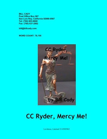 CC Ryder, Mercy Me! - At My Friend's Place