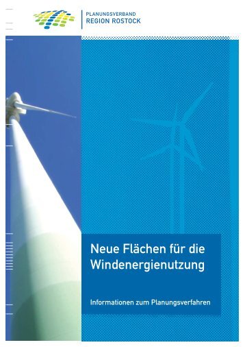 Neue FlÃ¤chen fÃ¼r die Windenergienutzung - Wind energy in the ...