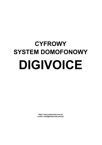 cyfrowy system domofonowy digivoice - MIWI Urmet Sp. z oo