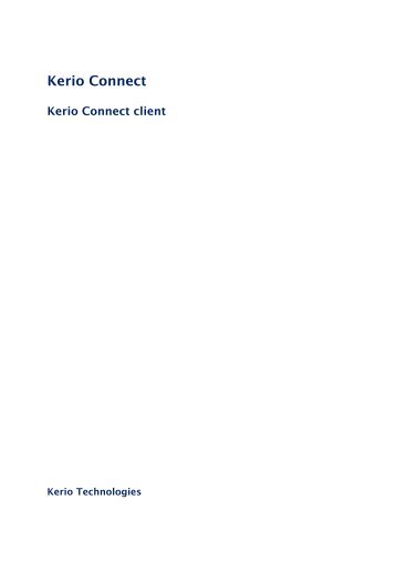 Kerio Connect â User's Guide - Kerio Software Archive