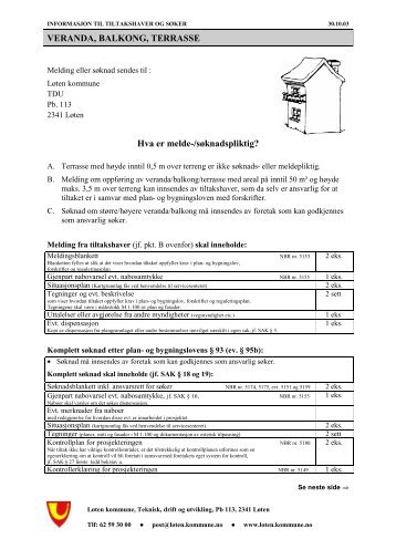 VERANDA, BALKONG, TERRASSE Hva er melde ... - Løten kommune