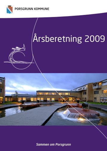 Ãrsmelding 2009 - Porsgrunn Kommune