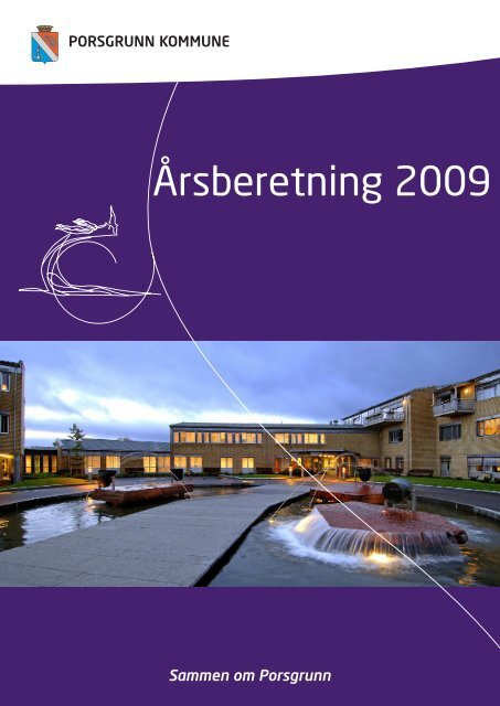 Ã…rsmelding 2009 - Porsgrunn Kommune