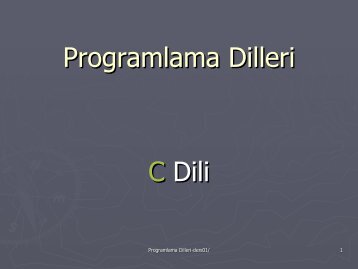 Programlama Dilleri C Dili