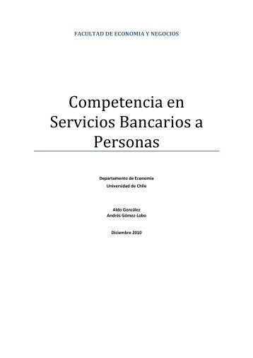 Competencia en Servicios Bancarios a Personas - FiscalÃ­a Nacional ...