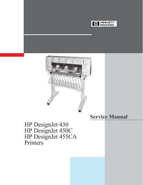 HP DesignJet 430, 450C, and 455CA Printers Service Manual, Not ...