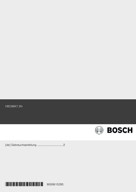Bedienungsanleitung zu BOSCH HBC 86 K 753 Edelstahl ...