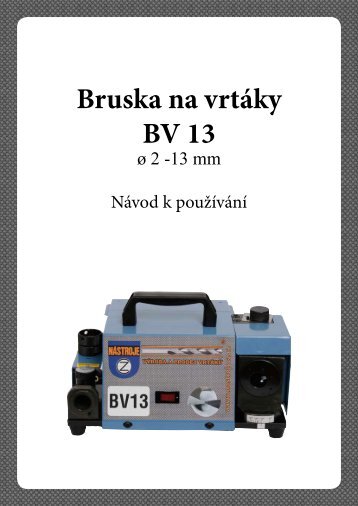 NÃ¡vod BV 13 - NÃSTROJE CZ sro