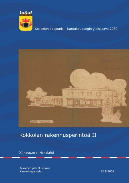 XI kaup.osa, Hakalahti - Kokkola