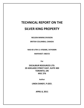 technical report on the silver king property - Excalibur Resources Ltd.