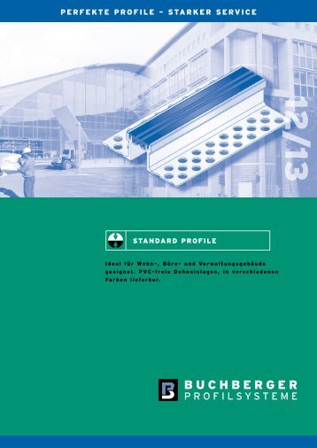 Buprofile.de - Buchberger Profilsysteme - Dehnfugenprofile, Fugenprofile, Dehnfugen, Bauwerksfugen