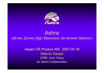 Ashra - Aspen Workshop on Cosmic Ray Physics