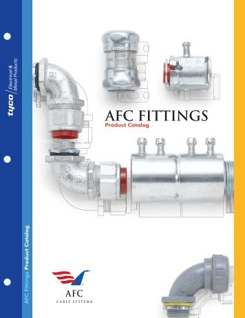 AFC FITTINGS - AFC Cable Systems, Inc.