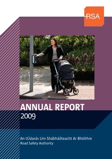 Annual Report 2009(PDF) - Road Safety Authority