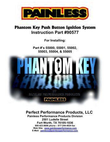 Phantom Key Push Button Ignition System ... - Painless Wiring