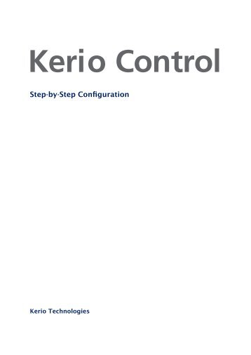 Kerio Control - Step-by-Step Guide - Connect. Communicate ...