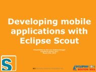 Developing mobile applications with Eclipse Scout - EclipseCon