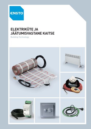 ELEKTRIKÃTE JA JÃÃTUMISVASTANE KAITSE - Elektroskandia