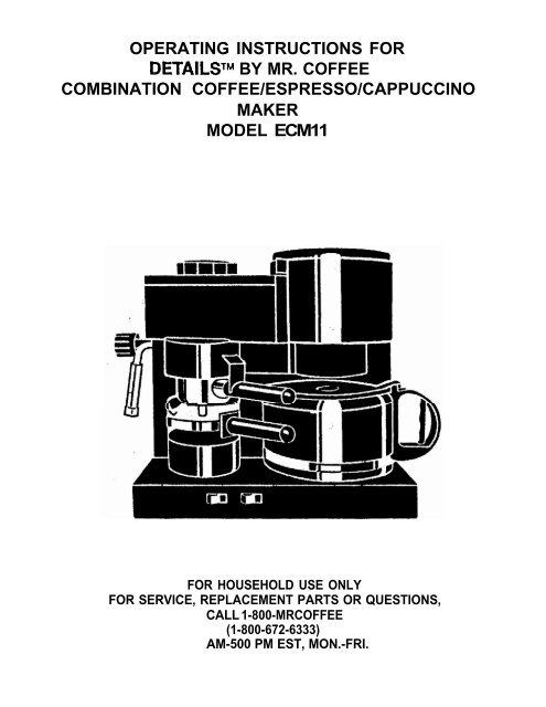 Operating Instructions For By Mr Coffee Combination Coffee