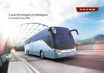 CaractÃ©ristiques techniques gamme ComfortClass 500 (PDF ... - Setra