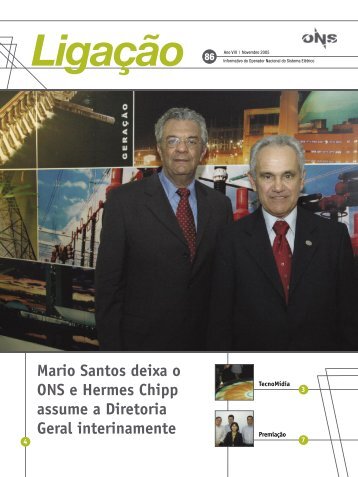 Mario Santos deixa o ONS e Hermes Chipp assume a Diretoria ...