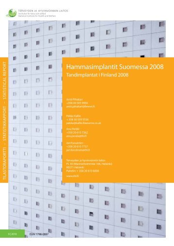 Hammasimplantit Suomessa 2008 - Tandimplantat i Finland ... - THL