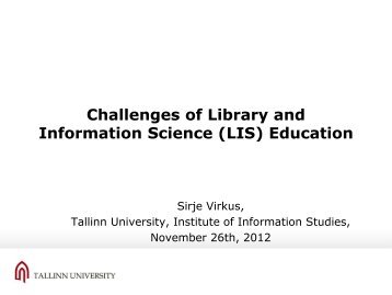 Challenges of Library and Information Science (LIS ... - UNICA