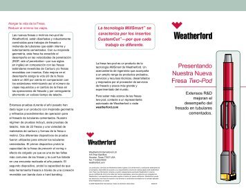 Presentando Nuestra Nueva Fresa Two-Pod - Weatherford ...