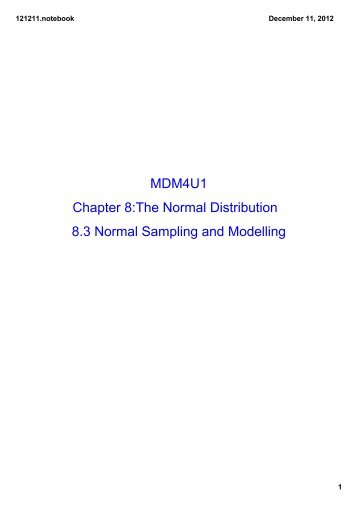 MDM4U1 Chapter 8:The Normal Distribution 8.3 Normal Sampling ...