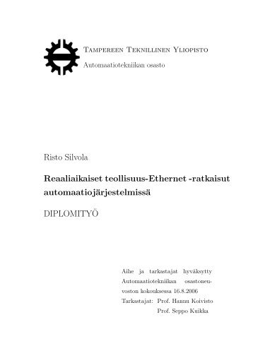 Risto Silvola Reaaliaikaiset teollisuus-Ethernet -ratkaisut ...