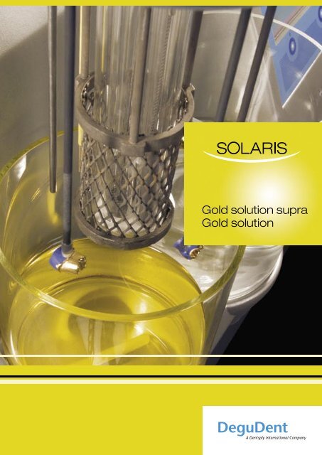 Solaris gold solution supra Flyer GB - DeguDent