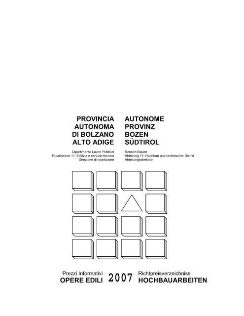 Prezzi informativi opere edili 2007 - Rete Civica dell'Alto Adige