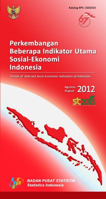 Trends of Selected Socio-Economic Indicators of Indonesia, August ...