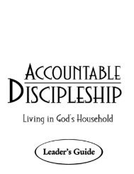 Leader's Guide for Accountable Discipleship: Living in God's ...