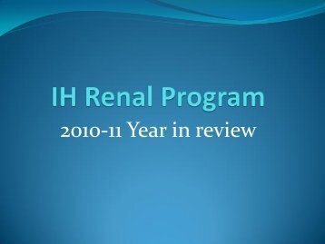 Interior Health Renal Program 2010-11 Year in ... - BC Renal Agency
