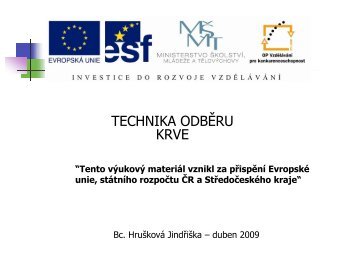 TECHNIKA ODBÄRU KRVE