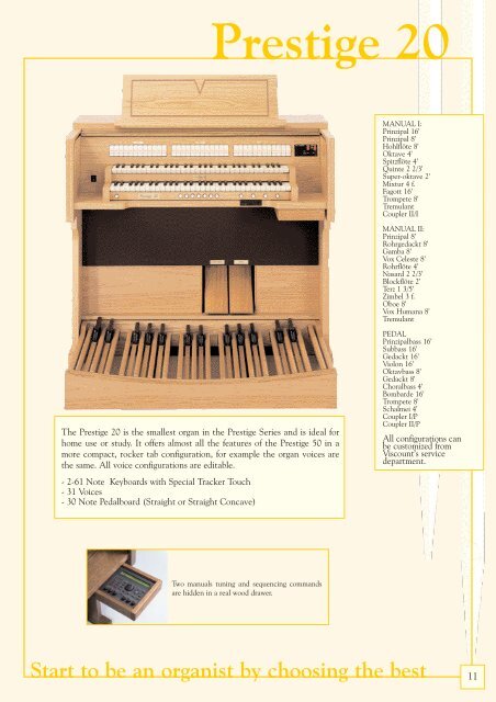 The beginning - Viscount Prestige organs