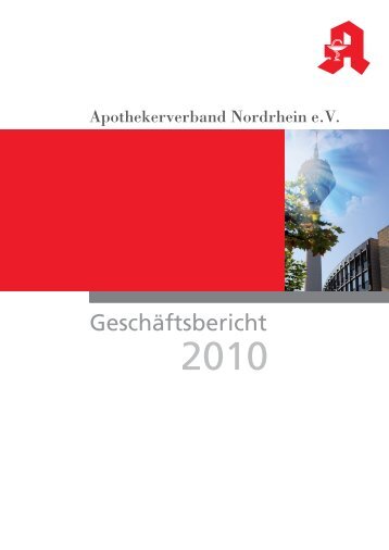 Geschäftsbericht 2010 - Apothekerverband Nordrhein