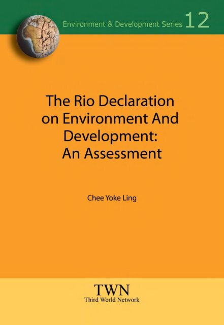 Rio Declaration On Environment and Development: An Assessment