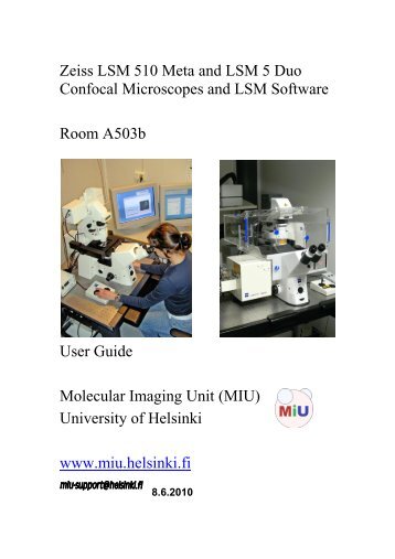 Zeiss LSM 510 Meta and LSM 5 Duo - Biomedicum Imaging Unit ...