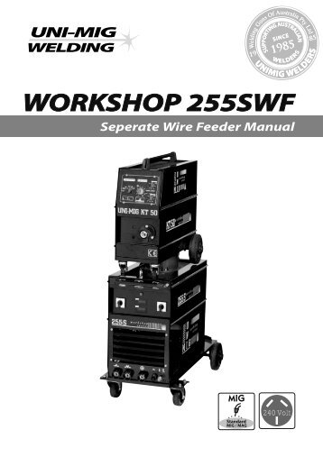 unimig workshop 255 swf manual.pdf - BJH