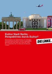 Kultur Stadt Berlin â Perspektiven durch Kultur? - Die Linke