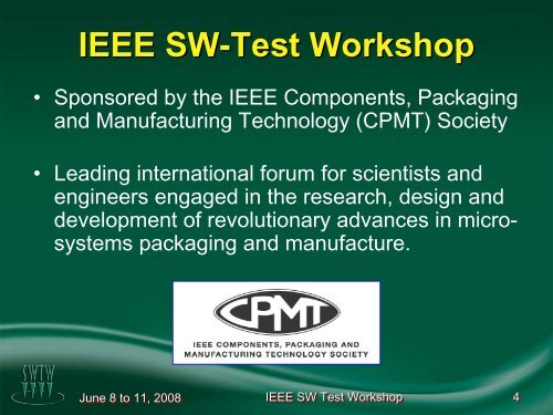 Welcome to SWTW - 2008 - Semiconductor Wafer Test Workshop