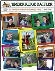 The Official Newsletter of Timber Ridge Camp Spring 2013