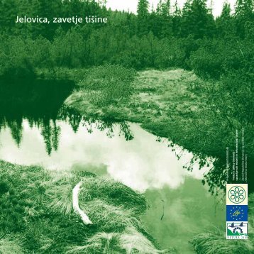 Jelovica, zavetje tiÃ…Â¡ine - broÃ…Â¡ura - Zavod RS za varstvo narave