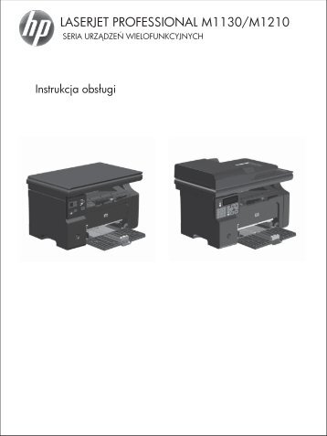 Instrukcja Obsługi LaserJet Pro M1132 (CE847A) - Centrum Druku