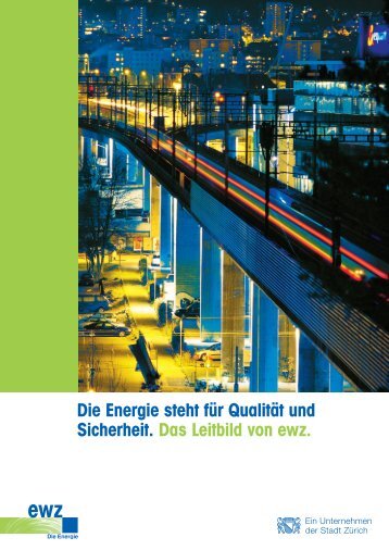 Leitbild von ewz - www.energiestadt.ch